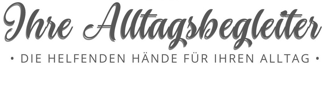 Ihre Alltagsbegleiter