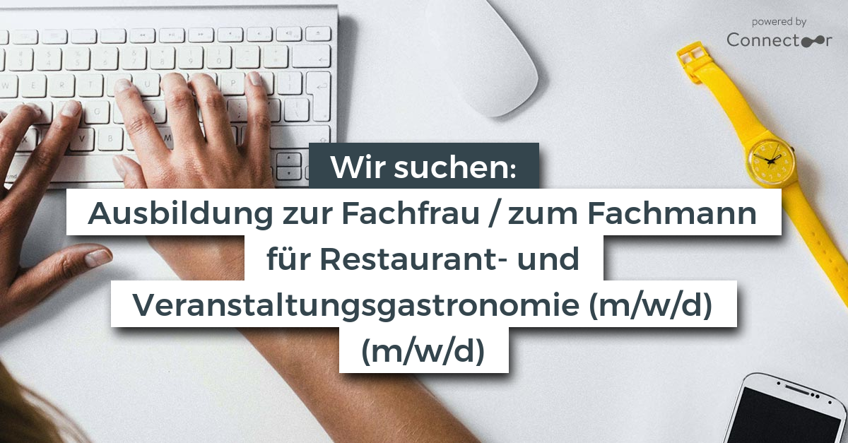 Ausbildung zur Fachfrau / zum Fachmann für Restaurant und